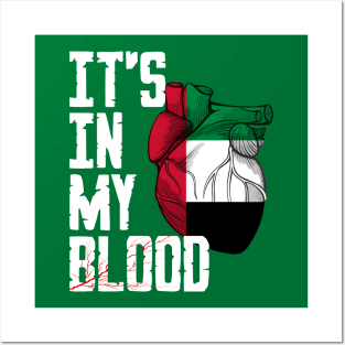 United Arab Emirates it's in my Blood Posters and Art
